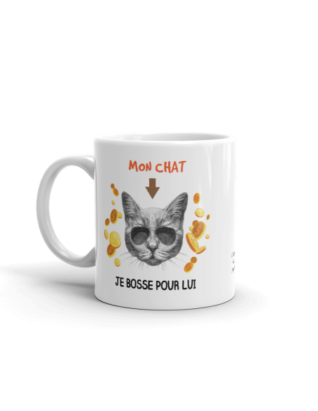 Tasse Mug Chat Je Travaille Dur Pour Mon Chat Je Bosse Pour Lui Idée Cadeau Drole Rigolo 