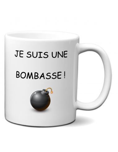 Tasse-Mug Humour - Je Suis Une Bombasse - Idée Cadeau Original
