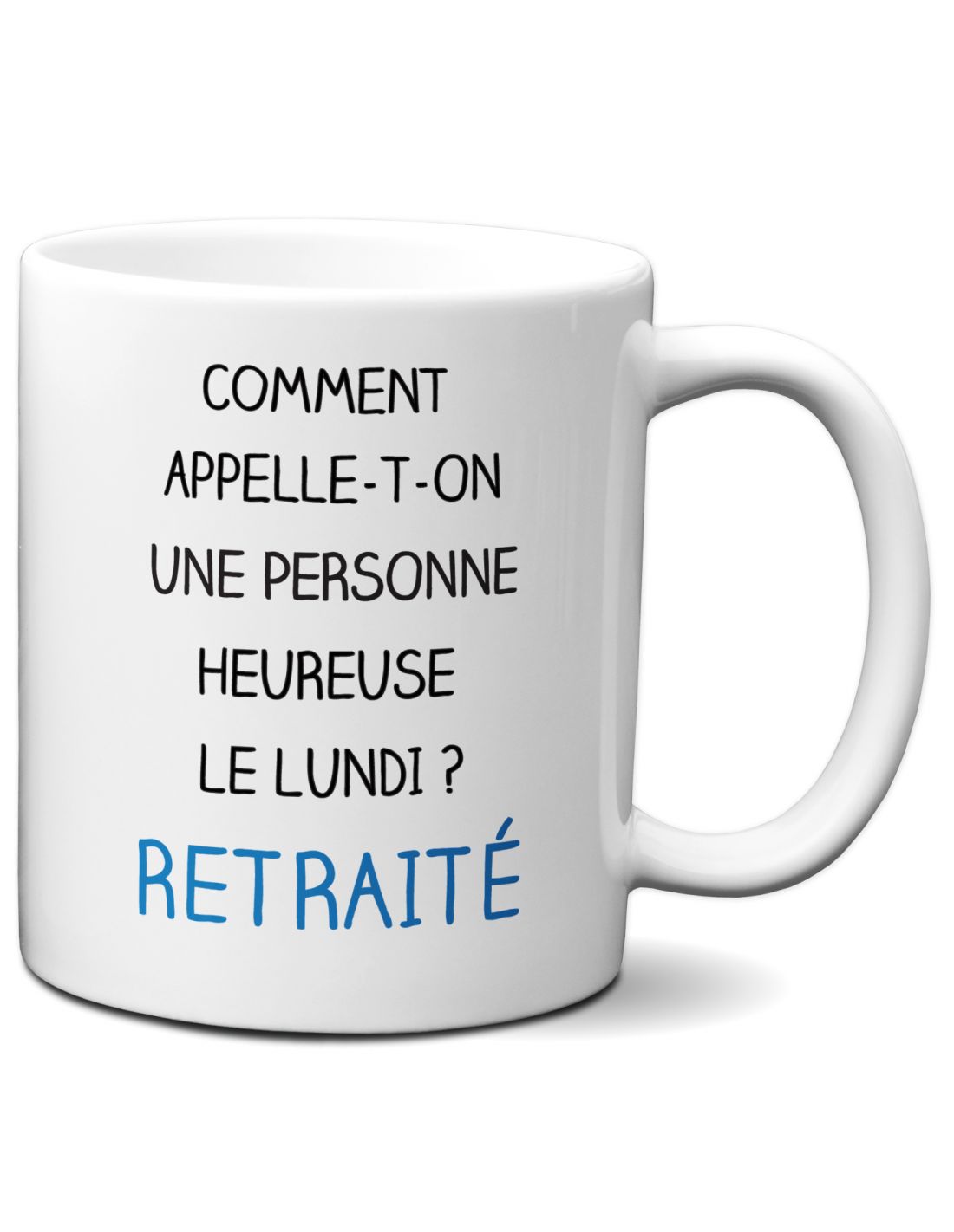 Tasse Mug Cadeau Retraite Heureux Le Lundi Retraité Original Drole Rigolo Amusant Collègue Départ 