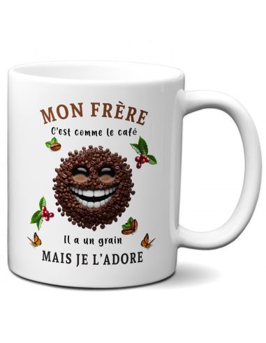 Tasse Mug Cadeau Frère Anniversaire - Mon Frère c'est Comme Le Café Mais Je l'Adore - Idée Originale