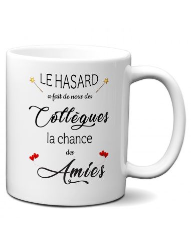 Tasse-Mug Cadeau Collègue Travail - Chance Collègues et Amies - Anniversaire Femme Départ Job Entreprise